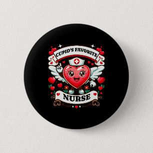 Cupid's Favourite Nurse Valentine Day Nursing Medi 6 Cm Round Badge