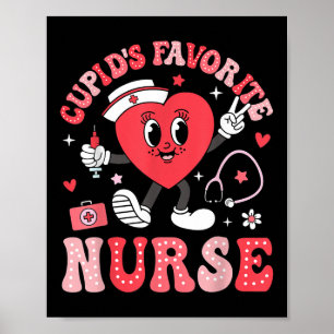 Cupids Favourite Nurse Valentines Day Cute Heart R Poster