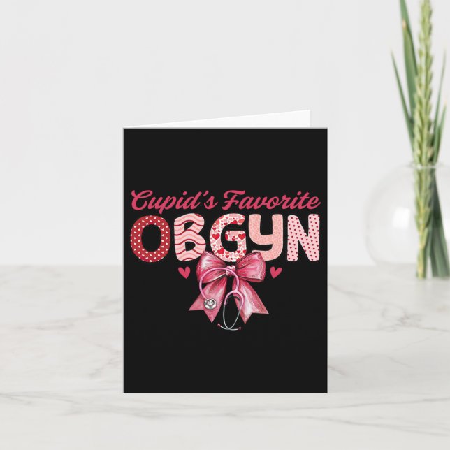Cupid's Favourite Ob-gyn Coquette Stethoscope Ob N Card (Front)