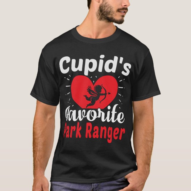 Cupid's Favourite Park Ranger Valentine's Day T-Shirt (Front)