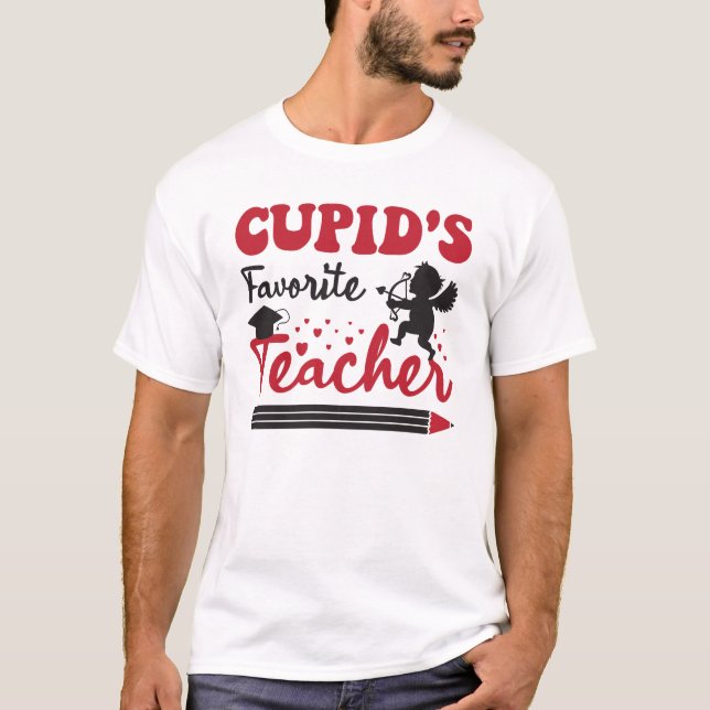 Cupid's Favourite Teacher, Valentine's Day Teacher T-Shirt (Front)