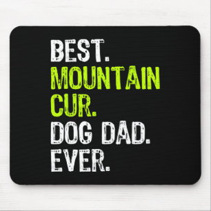 Cur Dog Dad Fathers Day Dog Lovers Mouse Mat