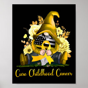 Cure Childhood Cancer Awareness Gold Ribbon Gnome  Poster