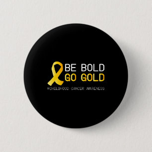 Cure Childhood Cancer Awareness Golden Ribbon for  6 Cm Round Badge
