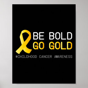 Cure Childhood Cancer Awareness Golden Ribbon for  Poster