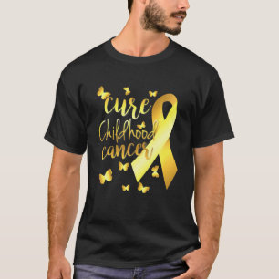 Cure Childhood Cancer With Gold Ribbon Men Women T-Shirt