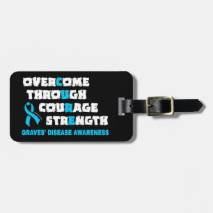 CURE...Graves' Luggage Tag