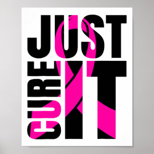 Cure It Breast Cancer Awareness Ribbon Poster