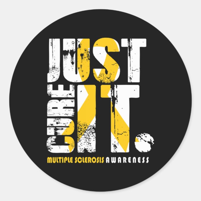 Cure It Multiple Sclerosis Awareness Support  Classic Round Sticker (Front)