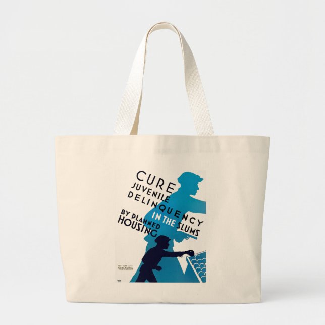 Cure Juvenile Delinquency in the Slums Large Tote Bag (Front)