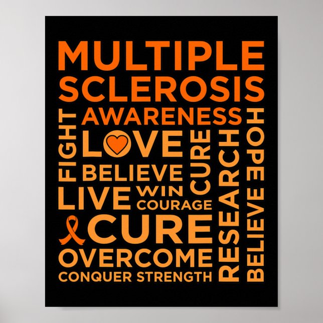 Cure Multiple Sclerosis Awareness Support Graphic  Poster (Front)