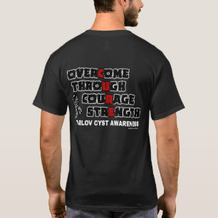 CURE...Tarlov Cyst T-Shirt