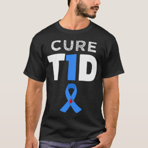 Cure Type 1 Diabetes - T1D awareness hope T-Shirt