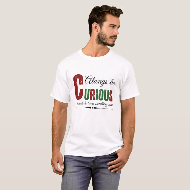 Curious B T-Shirt (Front Full)