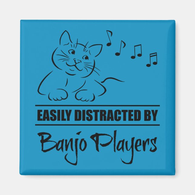 Curious Cat Easily Distracted by Banjo Players Magnet (Front)