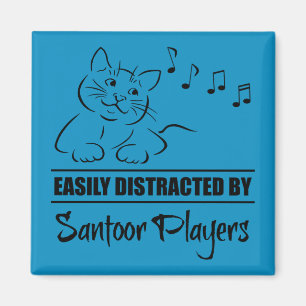 Curious Cat Easily Distracted by Santoor Players Magnet