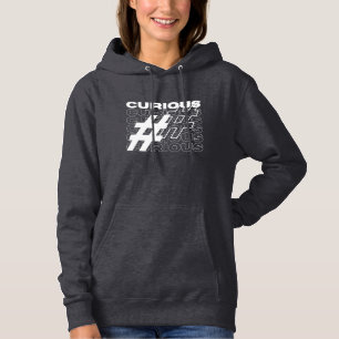Curious Hashtag Typography Hoodie