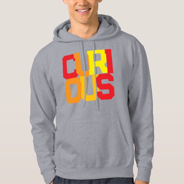 curious hoodie (Front)