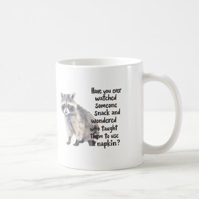 Curious Raccoon with Funny Snacking Quote Art Prin Coffee Mug (Right)