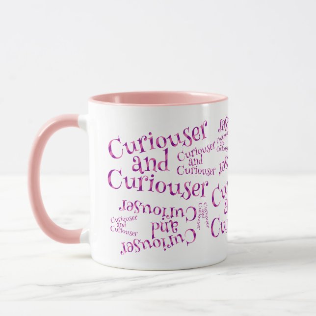 Curiouser and Curiouser Alice in Wonderland Quote Mug (Left)