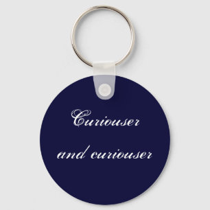 Curiouser and curiouser key ring