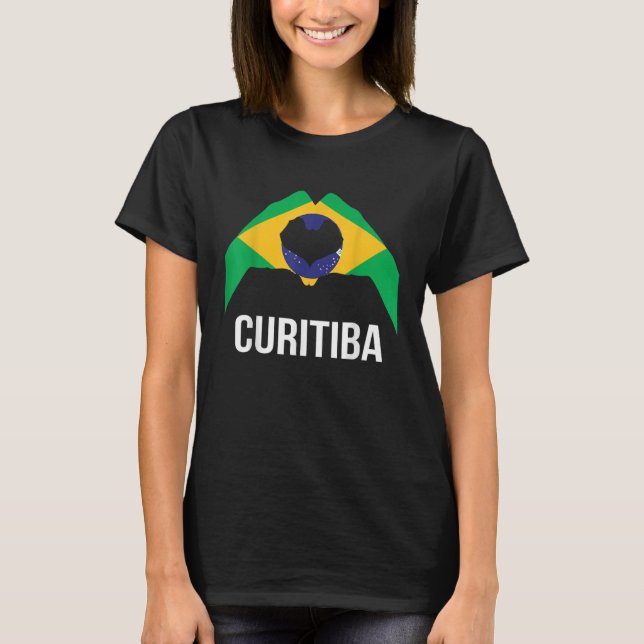Curitiba Brazilian City Love Brazil Flag T-Shirt (Front)