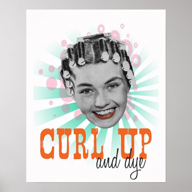 Curl Up and Dye Vintage Graphic Print (Front)