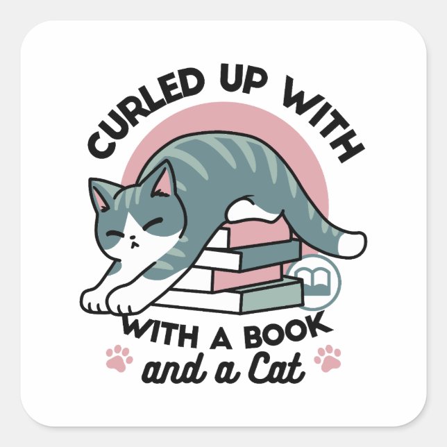 Curled Up with a Book and a Cat - Cosy Cat Reading Square Sticker (Front)