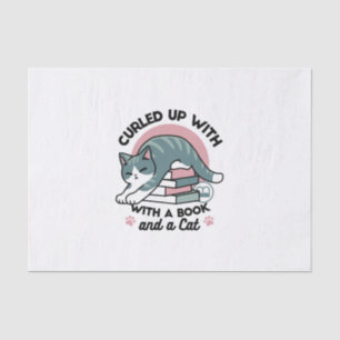 Curled Up with a Book and a Cat - Cozy Cat Reading Tissue Paper