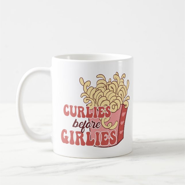 Curlies Before Girlies Coffee Mug (Left)