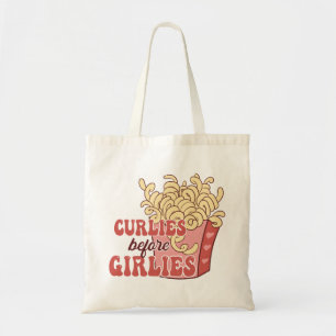 Curlies Before Girlies Tote Bag