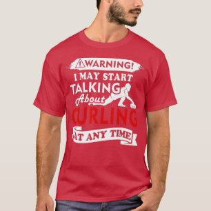 Curling  - Curling T  T-Shirt