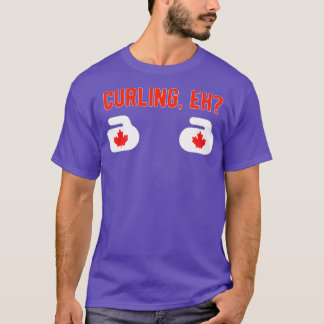 Curling Eh T-Shirt