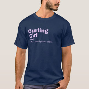 Curling Girl - Curling T-Shirt