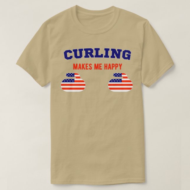 Curling makes me Happy 1 T-Shirt (Design Front)