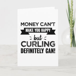 Curling makes you happy Funny Gift Card
