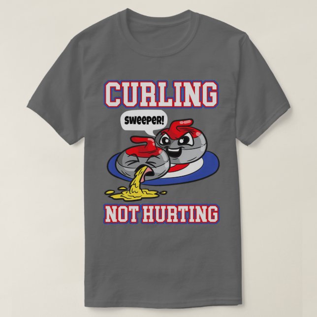 Curling Not Hurting T-Shirt (Design Front)