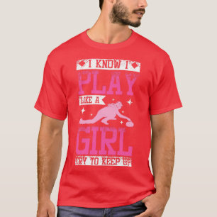 Curling Play Like A Girl T-Shirt