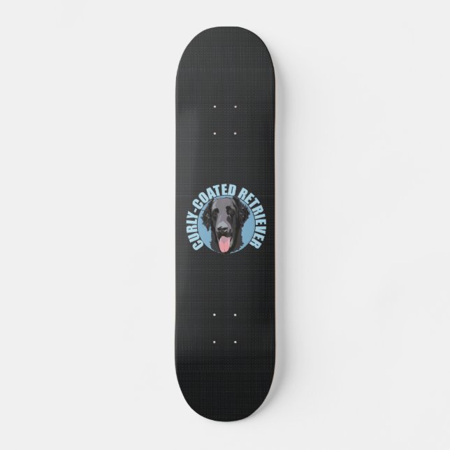 CURLY-COATED RETRIEVER SKATEBOARD (Front)