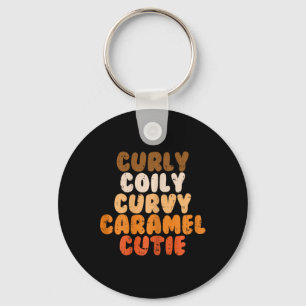 Curly Curvy Caramel Cutie Melanin Goddess Black Pr Key Ring