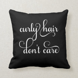 Curly Hair Don't Care Black Throw Pillow