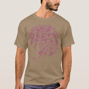 Curly Hair Flowery Because Nature Is Perfect Afro T-Shirt