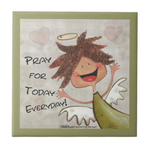 Curly Haired Angel-Pray for Today, Everyday! Tile