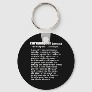 Curmudgeon (bysketbyll Version) Fun Senior Citizen Key Ring