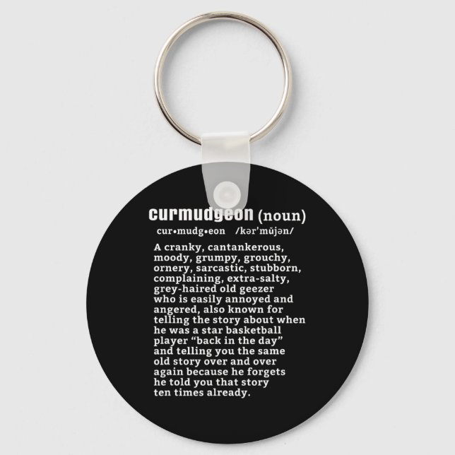 Curmudgeon (bysketbyll Version) Fun Senior Citizen Key Ring (Front)