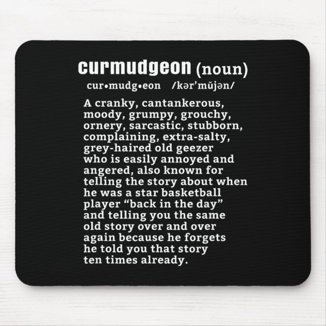 Curmudgeon (bysketbyll Version) Fun Senior Citizen Mouse Mat (Front)