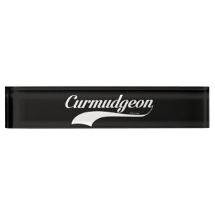 Curmudgeon Nameplate