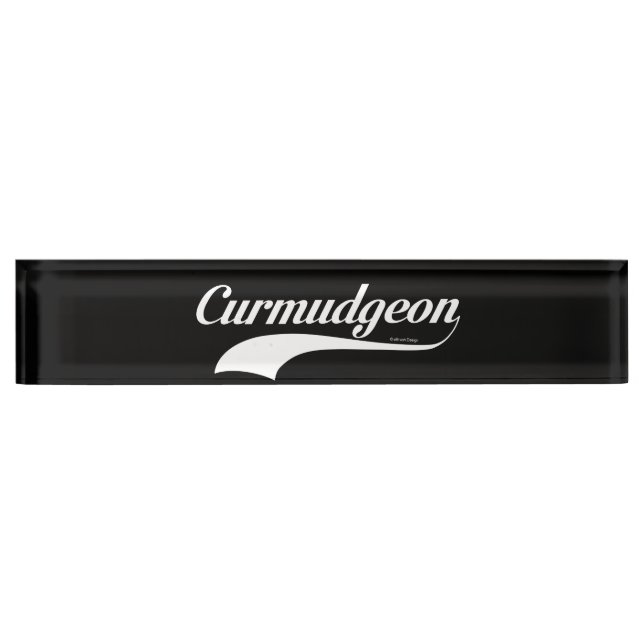 Curmudgeon Nameplate (Front)