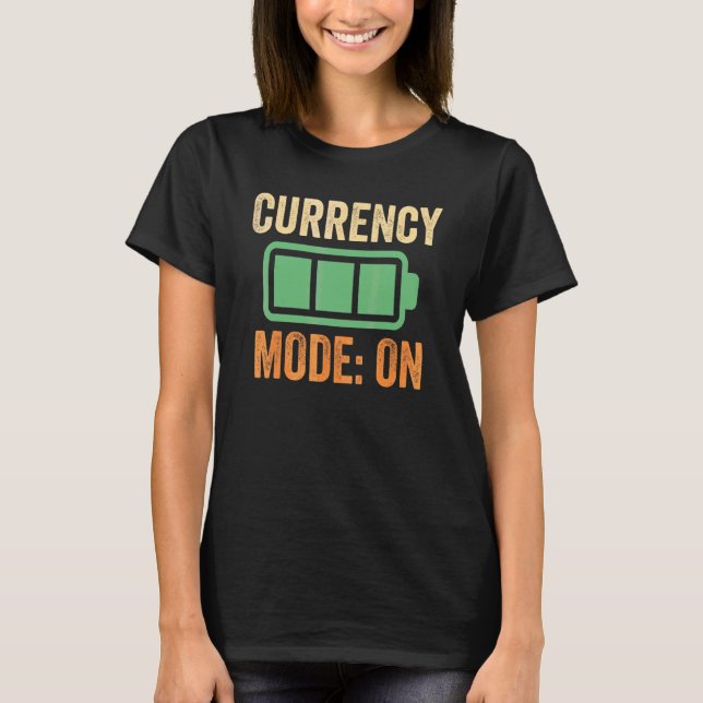 Currency Mode On Battery Design T-Shirt (Front)