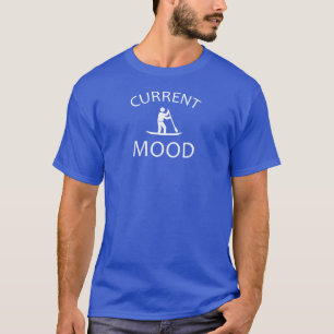 Current Mood Stand Up Paddling T-Shirt